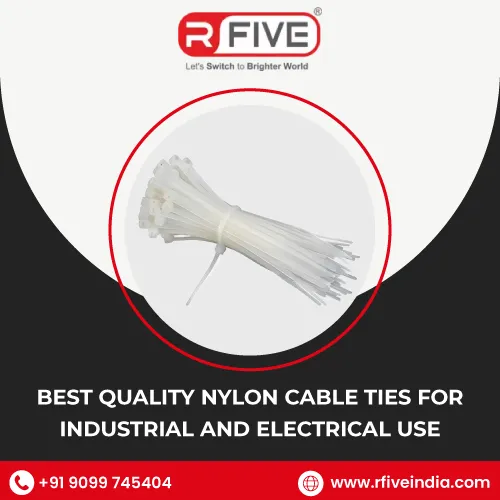Best Quality Nylon Cable Ties for Industrial and Electrical Use