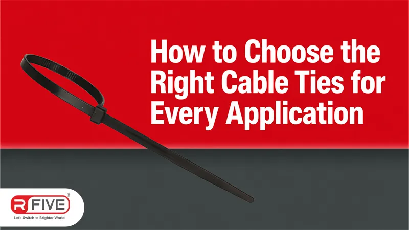How to Choose the Right Cable Ties for Every Application