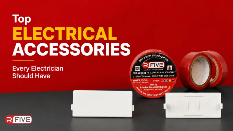Top Electrical Accessories Every Electrician Should Have